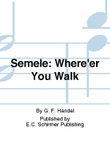 Semele: Where'er You Walk mini preview