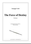 The Force of Destiny (La Forza del Destino) - Overture for Flute Choir
