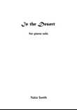 In the Desert - original piano solo by Yukie Smith