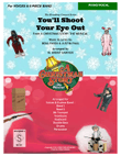 You'll Shoot Your Eye Out