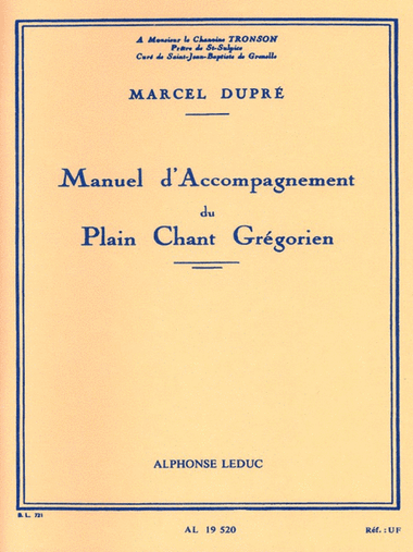 Manuel d'Accompagnement du Plain Chant Grégorien