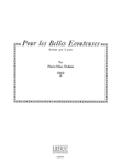 Pour Les Belles Ecouteuses, Serenades (piano Solo)