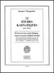 72 Etudes Karnatiques - 2e Cycle (piano Solo)