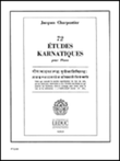 72 Etudes Karnatiques - 4e Cycle (piano Solo)