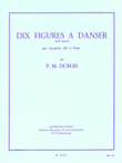 10 Figures A Danser, Petit Ballet (saxophone-alto & Piano)