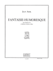 Fantaisie-humoresque Op.113 (clarinet & Piano)