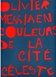 Couleurs De La Cite Celeste (piano & Orchestra)