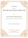 The Technique Of My Musical Language (text And Music)