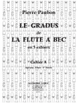 Le Gradus De La Flute A Bec Vol.a (sop/ten) (recorder Solo)