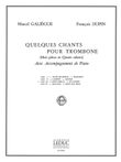 Galiegue Quelques Chants Vol 3 Petit Choral En Syncope Tbn & Pf Bk