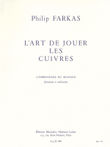 L'art De Jouer Les Cuivres (horn Solo)