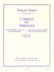 L'oreille Du Timbalier (percussion Solo)