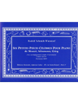 Schmidt Wunstorf 6 Petites Pieces Celebres Piano & Percussion Book