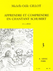 Apprendre Et Comprendre En Chantant Schubert Vol.3 (voice & Pian