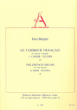 Le Tambour Francais Vol.1 (percussion Solo)