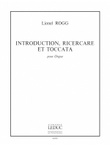 Introduction, Ricercare Et Toccata (organ)