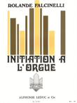Initiation To The Organ