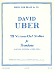 23 Virtuoso Clef Studies, For Trombone, Baritone, Euphonium Or Tenor Tuba
