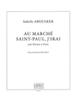 Au Marché Saint-Paul, J'irai