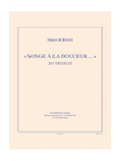 Songe A La Douceur (cello)