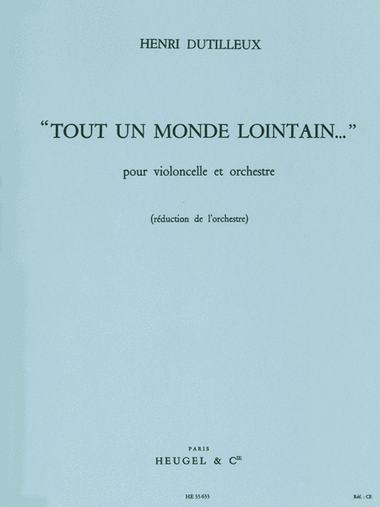 Tout Un Monde Lointain