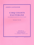 Five Songs From Auvergne, Transcribed For Soprano, Wind Quintet And