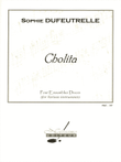 Dufeutrelle Cholita Ensembles Score/parts