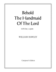 Behold The Handmaid Of The Lord