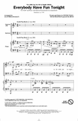 Everybody Have Fun Tonight (arr. Alan Billingsley)