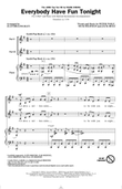 Everybody Have Fun Tonight (arr. Alan Billingsley)