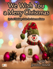 We Wish You a Merry Christmas (Lyrical Piano Solo)