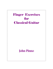 Finger Exercises for Classical Guitar