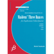 Maidens' Three Dances - Euphonium & Tuba Quartet