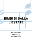 BIMBI SI BALLA L'ESTATE