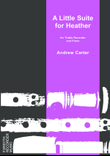 A Little Suite for Heather by Andrew Carter