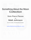 Something About the Moon COLLECTION