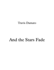 And the Stars Fade