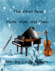 The First Noel, for Piano, Flute and Violin