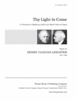 Thy Light Is Come