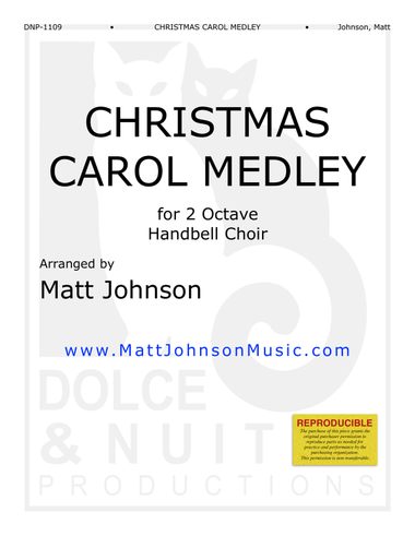Christmas Carol Medley ~ 2 octave handbell choirs - REPRODUCIBLE