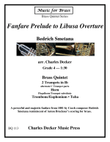 Fanfare Prelude to Libusa Overture for Brass Quintet