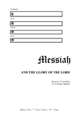 AND THE GLORY OF THE LORD - Messiah - For SATB Choir and Organ (in A and in G)