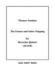 The Faunes and Satirs Tripping for Recorder Quintet