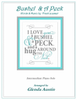 A Bushel And A Peck