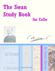 The Swan Study Book for Cello