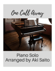 One Call Away