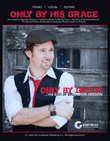 Only By His Grace - Brandon Hixson (theme to 