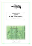 4 Galgenlieder / 4 Gallow Songs