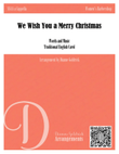 We Wish You a Merry Christmas