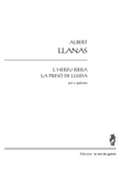 L'Hereu Riera, La presó de Lleida